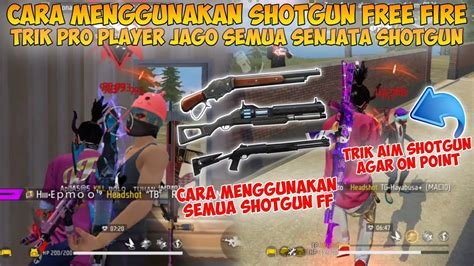 CARA MENGGUNAKAN SHOTGUN DI META FREE FIRE SEKARANG Ini Trik Pro