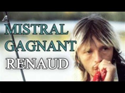 Mistral Gagnant Renaud Cover Youtube