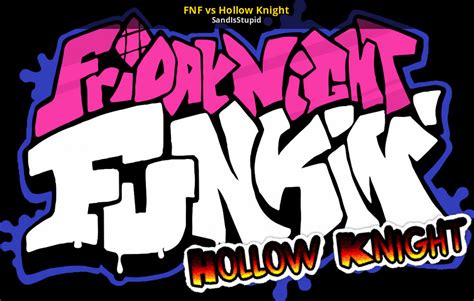 Fnf Vs Hollow Knight Friday Night Funkin Works In Progress