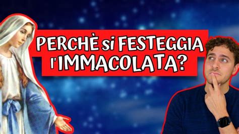 Come Spiegare La Festa Dell Immacolata Concezione Ai Bambini