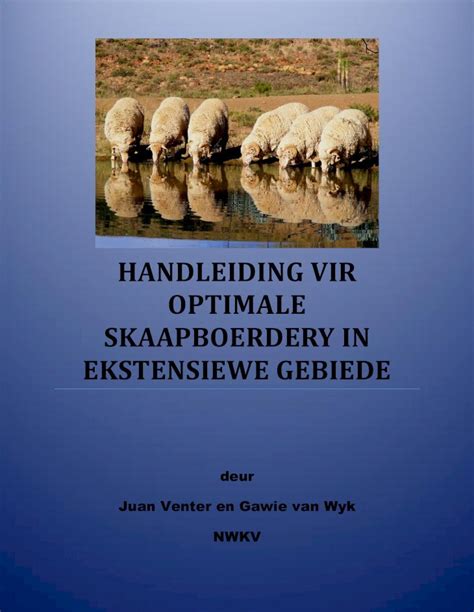 Pdf Toolbox Vir Optimale Skaapboerdery Nwga€¦ · 4 Koggeltyd Dit Is