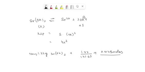 SOLVED: The solubility of Strontium hydroxide (Sr(OH)2 Â· 8H2O) is 1 ...