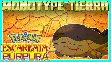 Monotype Tierra Vs Equipo Pok Mon De Lluvia Mi Monotype Tierra Es El