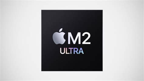 Meet The New Apple M2 Ultra Chip Mac Studio And Mac Pro Laptrinhx