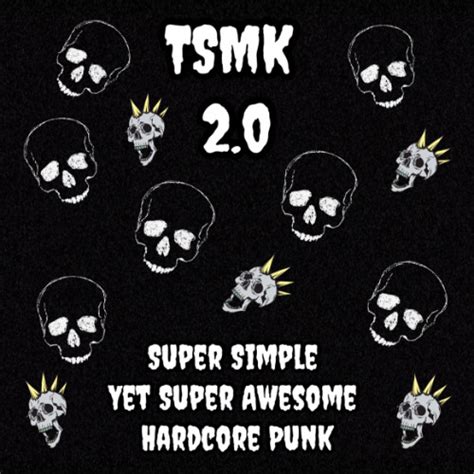 Stream Super Simple Yet Super Awesome Hardcore Punk Song By TSMK 2 0 Dirty Mouth Listen