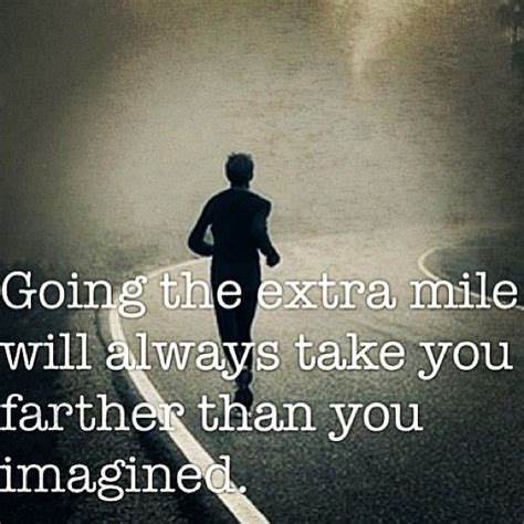 Extra Mile Running Quotes Running Motivation Inspirational Words