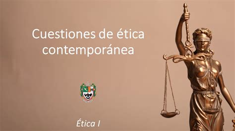 Cuestiones De Tica Contempor Nea Tica I Tica Profesional Usal