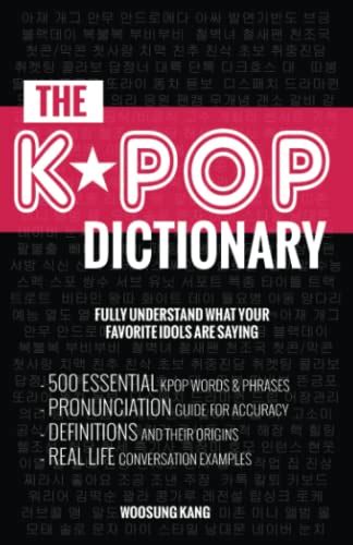 Buy The KPOP Dictionary 500 Essential Korean Slang Words And Phrases