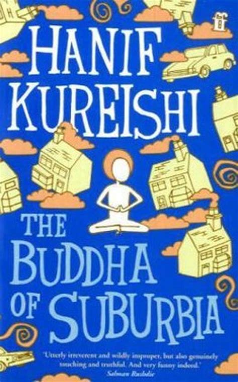 The Buddha Of Suburbia Von Hanif Kureishi Bei Lovelybooks Roman