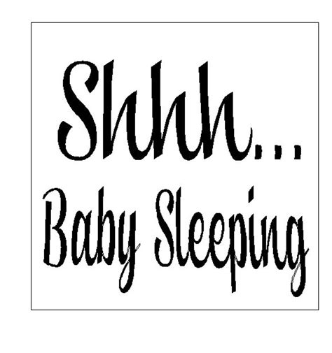 Shhh Baby Sleeping Single Use Stencil Etsy