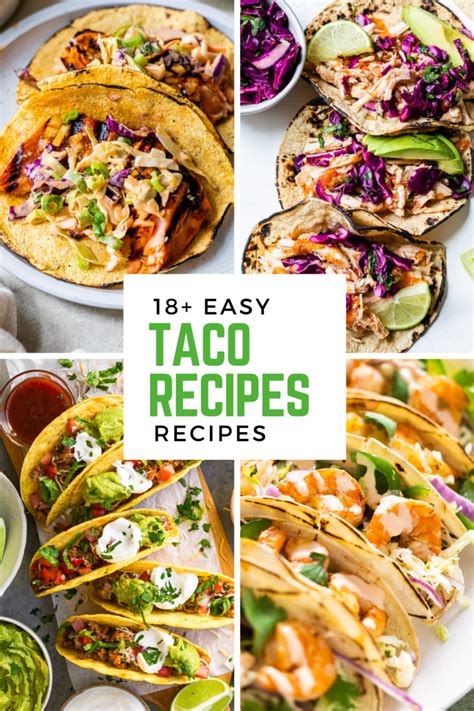 18 Easy Taco Recipes Easy Weeknight Dinner Ideas