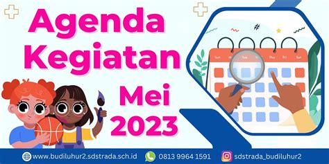 Agenda Kegiatan Mei Sd Strada Budi Luhur Ii