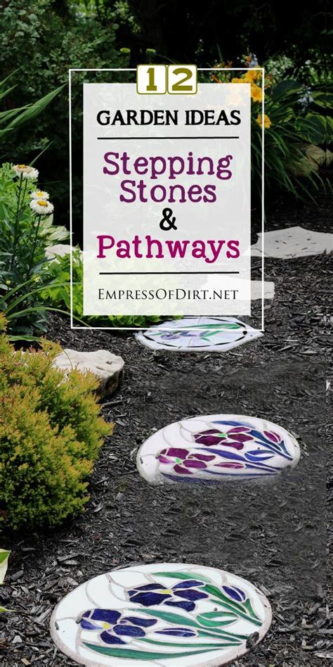 12 Stepping Stone And Garden Path Ideas — Empress Of Dirt Stone Garden