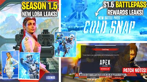 Apex Legends Mobile New S1 5 Huge Leaks New Update Loba Legend