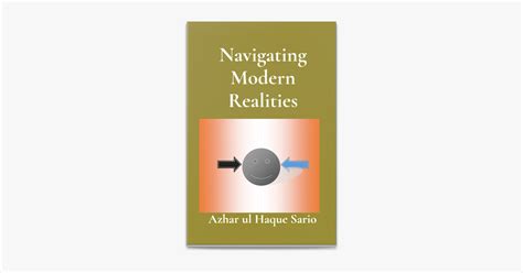 Navigating Modern Realities By Azhar Ul Haque Sario On Apple Books