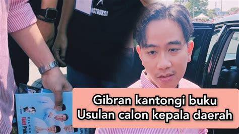 Gibran Kantongi Nama Nama Calon Kepala Daerah Yang Akan Didukung Oleh