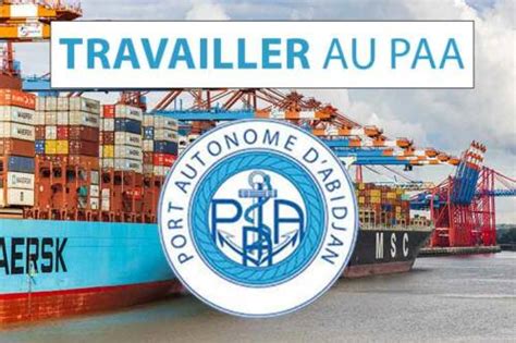 Offre D Emploi Au Port Autonome DAbidjan PAA