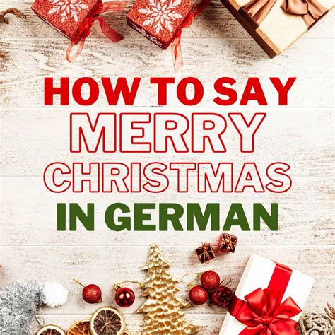 How Do You Say Merry Christmas In German? - All Tastes German