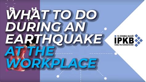 What To Do During An Earthquake At The Workplace Youtube