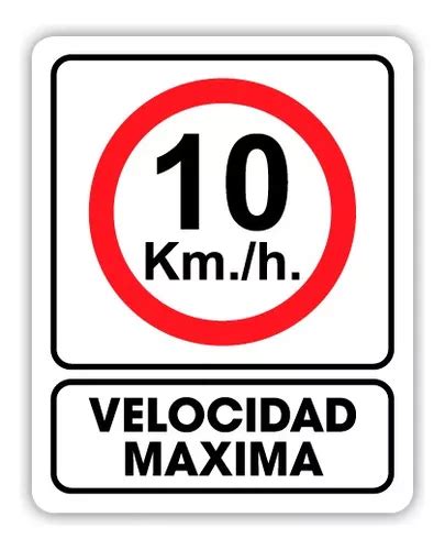 Señalamiento 10 Kmh Velocidad Máxima 35x50