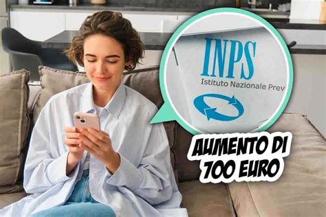 Aumenta Lassegno Inps Di 700 Euro 2 Misure Compatibili Tra Loro Fai