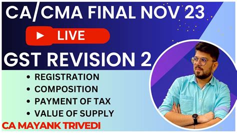 CA CMA Final Live GST Revision 2 Nov 2023 Registration Composition