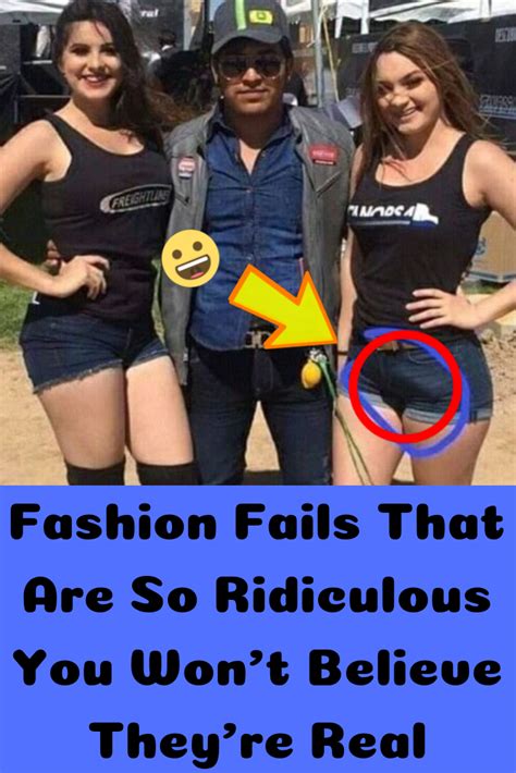 Fashion Fails That Are So Ridiculous You Wont Believe Theyre Real