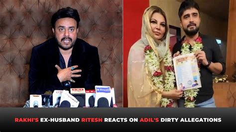 Rakhi Sawant S Ex Husband Ritesh Singh First Interview On Adil Khan