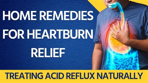 Treating Acid Reflux Naturally Home Remedies For Heartburn Relief