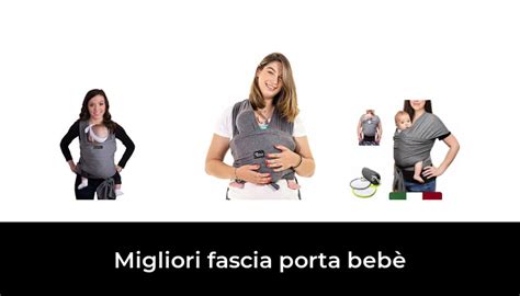 Migliori Fascia Porta Beb Nel Secondo Esperti