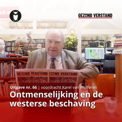 Gezond Verstand Magazine On Twitter Nieuwe Video Ontmenselijking