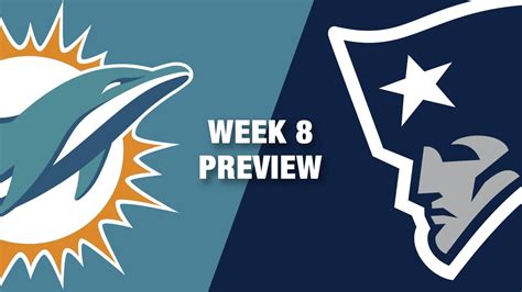 Dolphins Vs Patriots Preview Week 8 Thursday Night Football YouTube