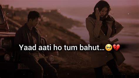 Yaad Aati Ho Tum Bahut Mujhe 🥺💔 Sad Status Shayari Mood Off Status Sad Whatsapp Status 2024