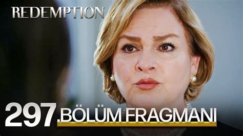 Esaret 297 Bölüm Fragmanı Redemption Episode 297 Promo YouTube