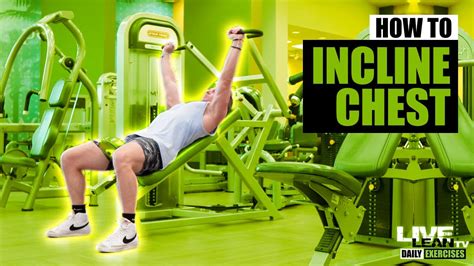 How To Do A MACHINE INCLINE CHEST PRESS Star Trac Exercise