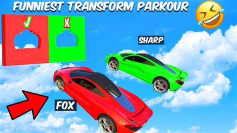 Funniest Transform Stunt Parkour Ever GTA Stunt Race Black FOX