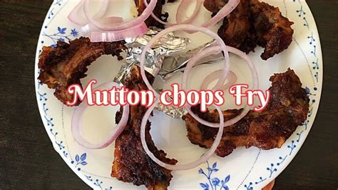 Mutton Chops Fry Recipe || Lamb Chops Recipe || Roasted Mutton Chops Recipe