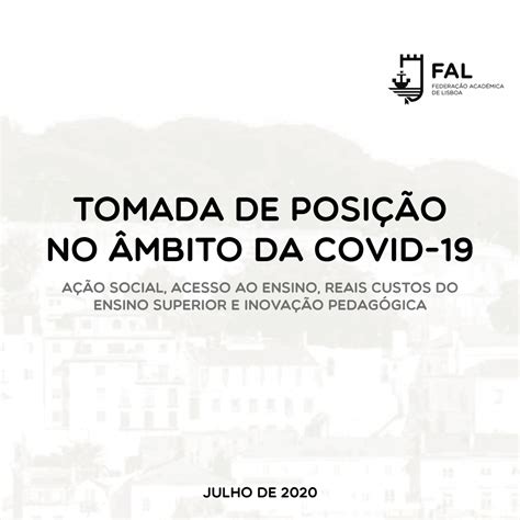 Tomada de posição no âmbito da COVID 19 FAL Federação Académica de