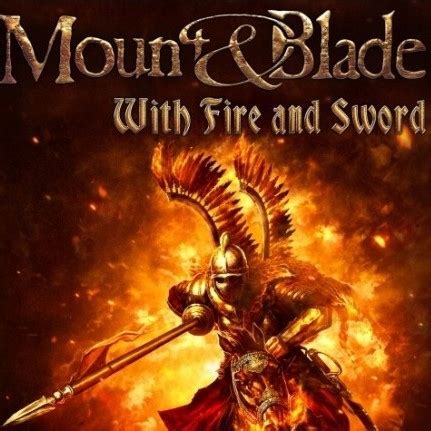 Mount And Blade Ogniem I Mieczem Steam Klucz Gra