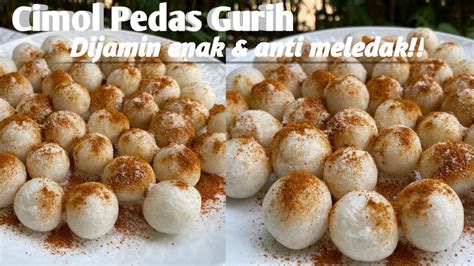 Resep Cimol Gurih Pedas Anti Meledak Resep Simple Praktis Sangat