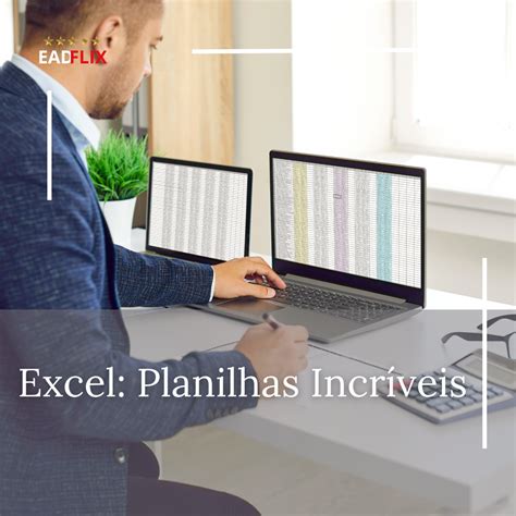 Excel Planilhas Incríveis EadFlix Cursos