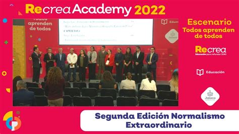 Congreso Recrea Academy Segunda Edici N Normalismo