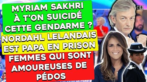 Qui Est Myriam Sakhri Nordahl Lelandais Est Papa Les Femmes Qui Tombe