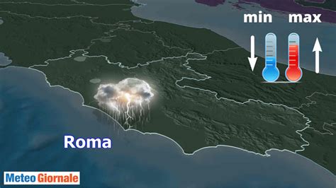 Meteo Roma Altre Piogge Temporali Meteo Giornale