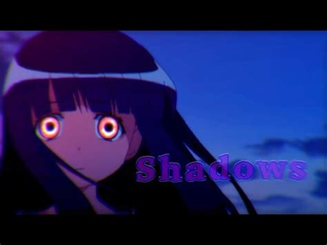 Higurashi Gou Sotsu Amv Edit Shadows Satoko Rika Youtube