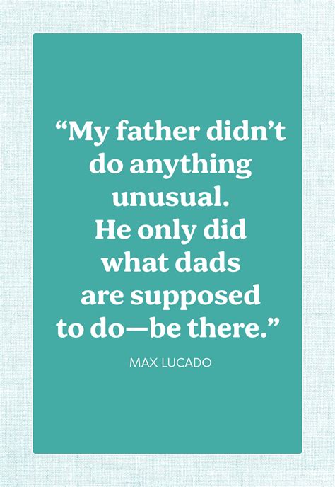 30 Best Fatherhood Quotes - Quotes About Dads and Fatherhood