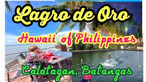 Batangas Lagro De Oro YouTube