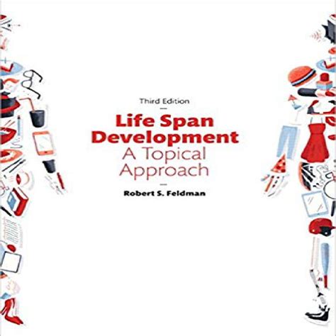 Life Span Development A Topical Approach Rd Edition Test Bank