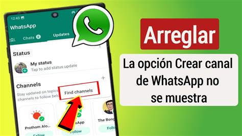 Reparar El Canal De Creación De Whatsapp Que No Se Muestra Actualización Del Canal Whatsapp