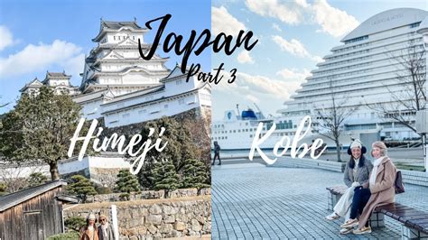 Himeji And Kobe In One Day Day Trip From Kyoto Himeji Castle Kobe